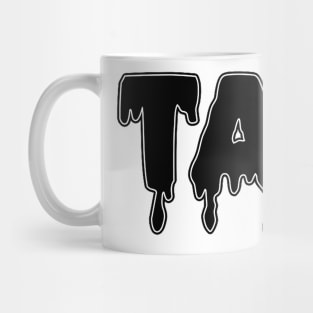 Drippy Tau Mug